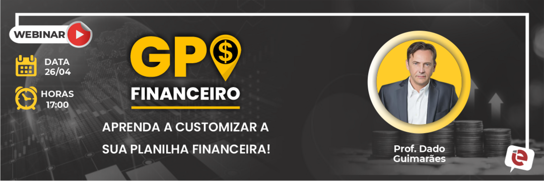 “GPS Financeiro: Aprenda a customizar a sua planilha financeira!” será aula especial AO VIVO!